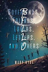 Boyfriends, Friends, Lovers, Letters, and Others