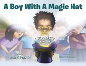 A Boy With A Magic Hat