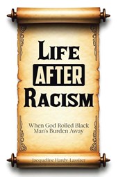 Life AFTER Racism