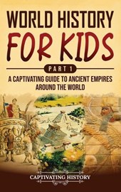 World History for Kids Part 1