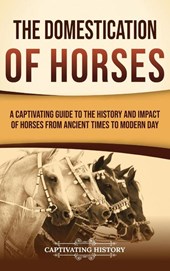 The Domestication of Horses