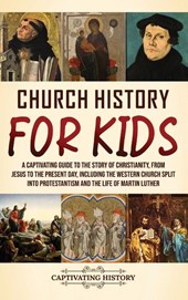 Church History for Kids