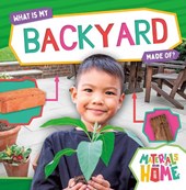 What Is My Backyard Made Of?