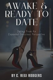 Rodgers, C: Awake & Ready to Date