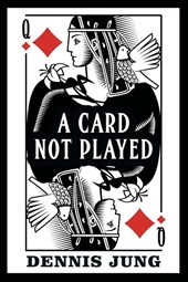 A Card Not Played