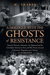 A Dialogue with the Ghosts of Resistance