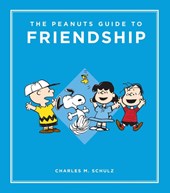 The Peanuts Guide to Friendship