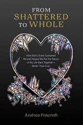 From Shattered to Whole