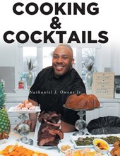 COOKING and COCKTAILS