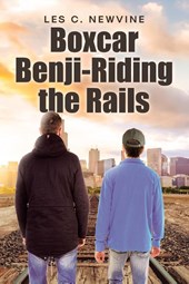 Boxcar Benji-Riding the Rails