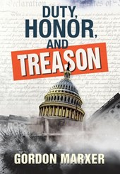 Duty, Honor, and Treason