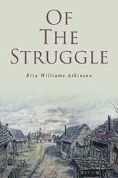 OF THE STRUGGLE