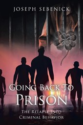 Going Back to Prison