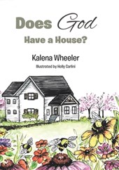 Does God Have a House?
