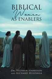 Biblical Women As Enablers