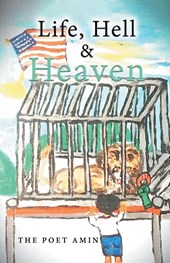 Life, Hell & Heaven