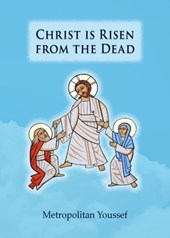 Christ is Risen from the Dead