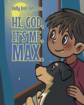 Hi, God, It's me, Max.