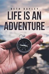 Life Is an Adventure