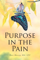 Purpose in the Pain