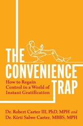 The Convenience Trap