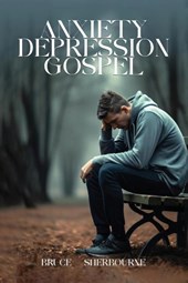 Anxiety Depression Gospel
