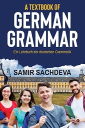 Samir Sachdeva: Textbook of German Grammar