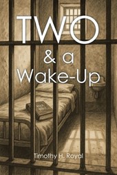 Two and a Wake-Up