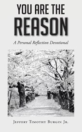 You Are the Reason