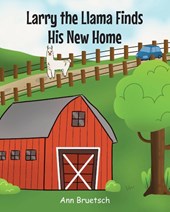 Larry the Llama Finds His New Home