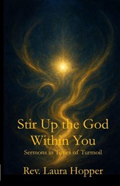 Stir Up the God Within You