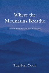 When the Mountains Breathe