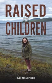 Raised by Children