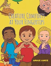 Creature Comforts at Your Fingertips