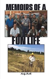 Memoirs of a Fun Life