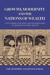 Growth, Modernity and the Nations of Wealth