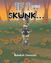 If I Were a Skunk