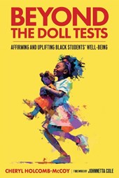 Beyond the Doll Tests