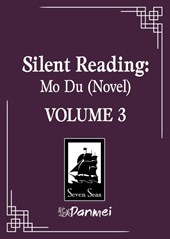 Silent Reading: Mo Du (Novel) Vol. 3