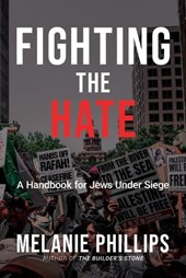 Fighting the Hate: A Handbook for Jews Under Siege