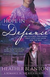 Hope in Defiance: A Christian Historical Romance Series