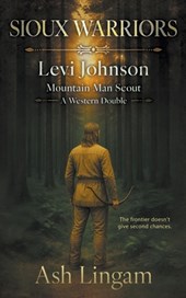 Sioux Warriors: A Western Double