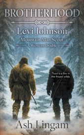 Brotherhood: A Western Double