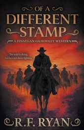 Of a Different Stamp: A Historical Western Series