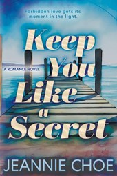 Keep You Like A Secret