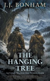 The Hanging Tree: A Western Double