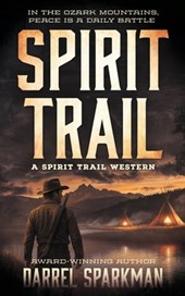 Spirit Trail: A Western Adventure