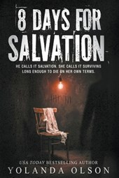 8 Days For Salvation