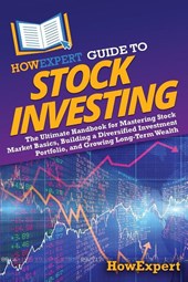 HowExpert Guide to Stock Investing