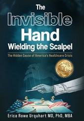The Invisible Hand Wielding the Scalpel